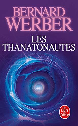 Book Le Cycle des Anges. Tome 1: Les Thanatonautes