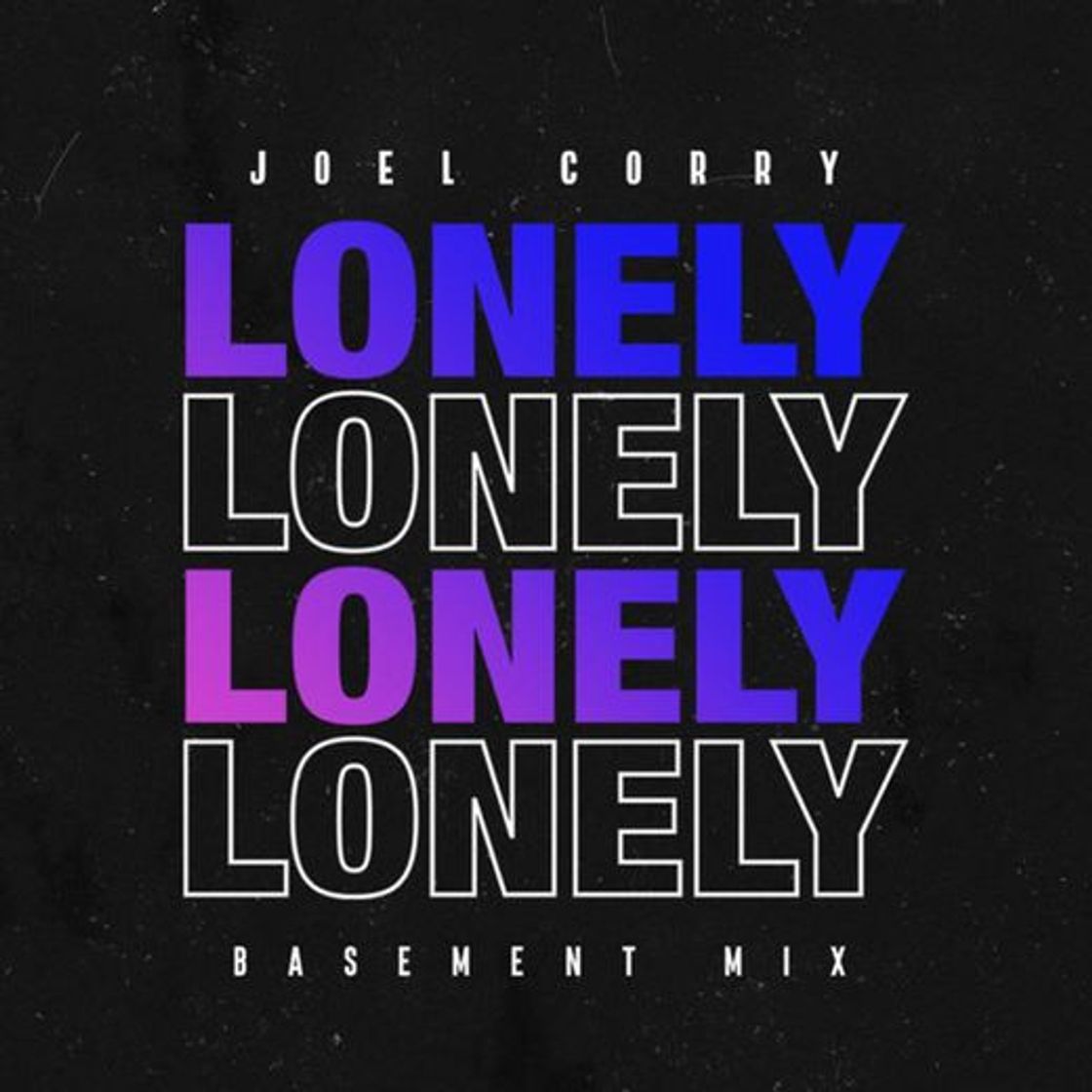 Moda Lonely - Joel Corry 