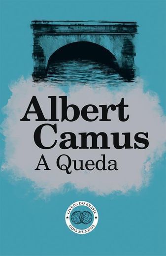 A Queda, Albert Camus