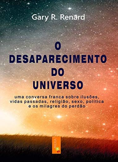 O Desaparecimento do Universo