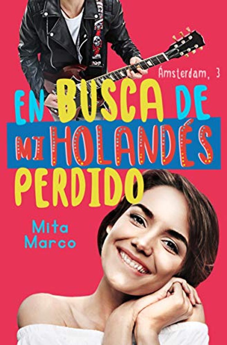 Book En busca de mi holandés perdido (Serie Ámsterdam nº 3)