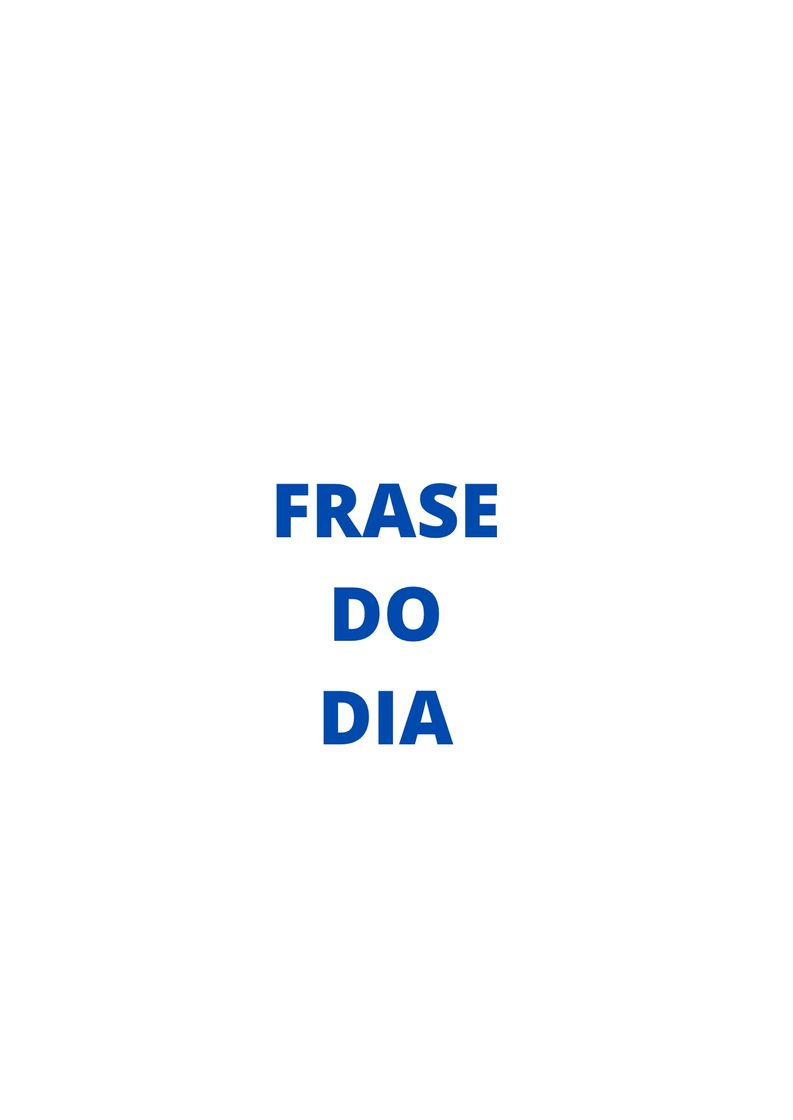 Social Frase do dia 