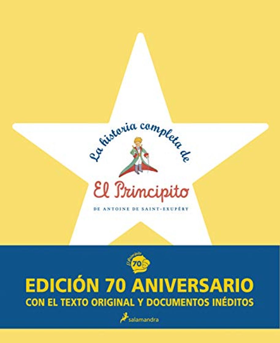 Book LA HISTORIA COMPLETA DE EL PRINCIPITO: 70º Aniversario