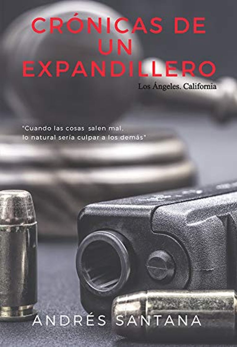 Libro Crónicas de un expandillero: Los Ángeles