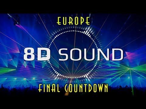 8D Sound - Europe Final Countdown
