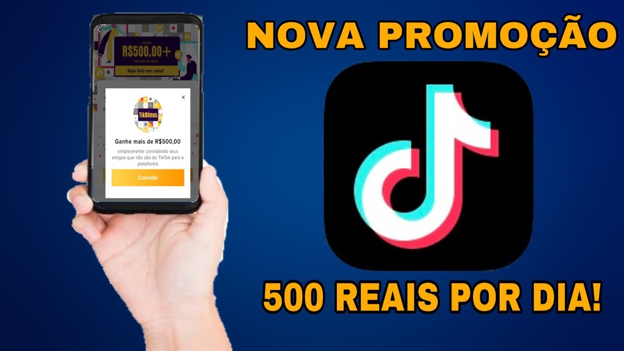 App Ganhe 500 Reais com Tiktok