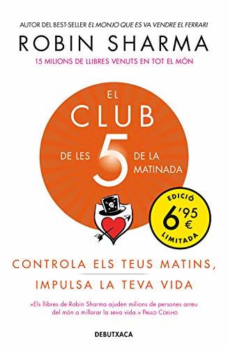 Libro El Club de les 5 de la matinada: Controla els teus matins,