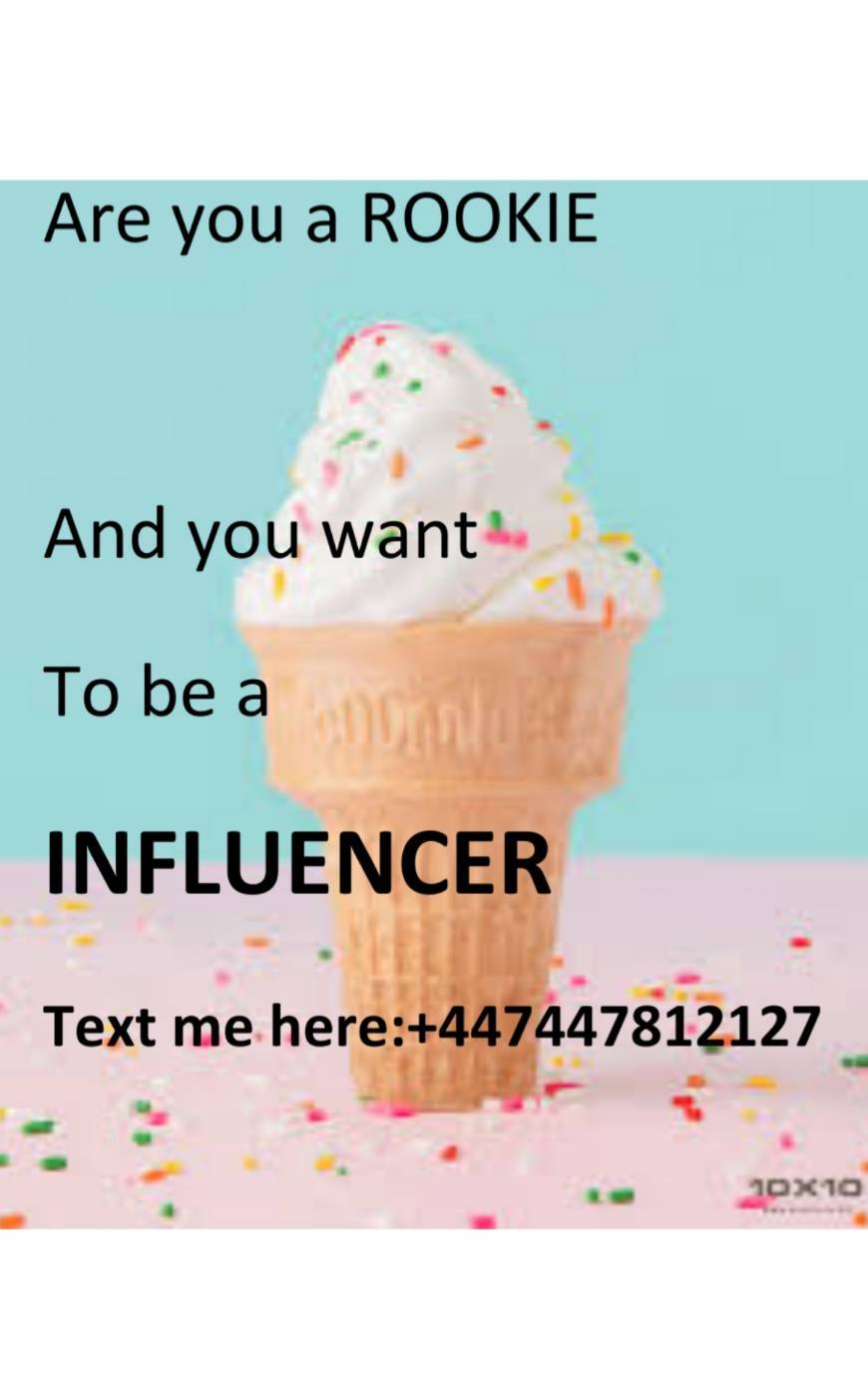 Fashion You want to be INFLUENCER text me here:+447447812127 