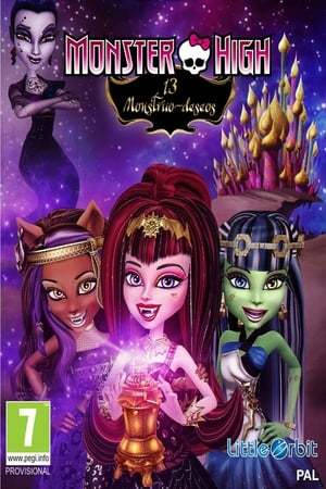 Movie Monster High: 13 monstruo-deseos