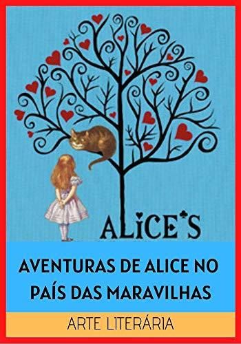 As Aventuras de Alice no País das Maravilhas