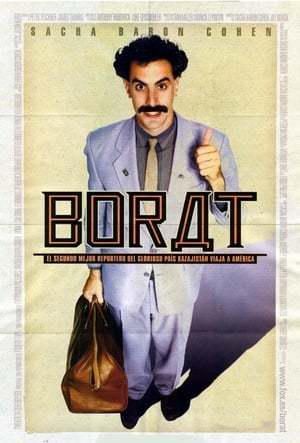 Borat: Cultural Learnings of America for Make Benefit Glorious Nation of Kazakhstan