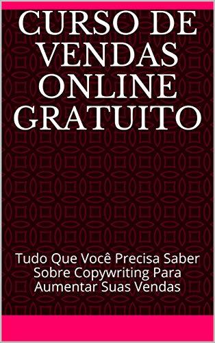 Lugar Curso de Vendas Online: Tudo Que Você Precisa Saber Sobre Copywriting Para