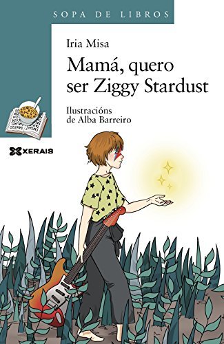 Libro Mamá, quero ser Ziggy Stardust