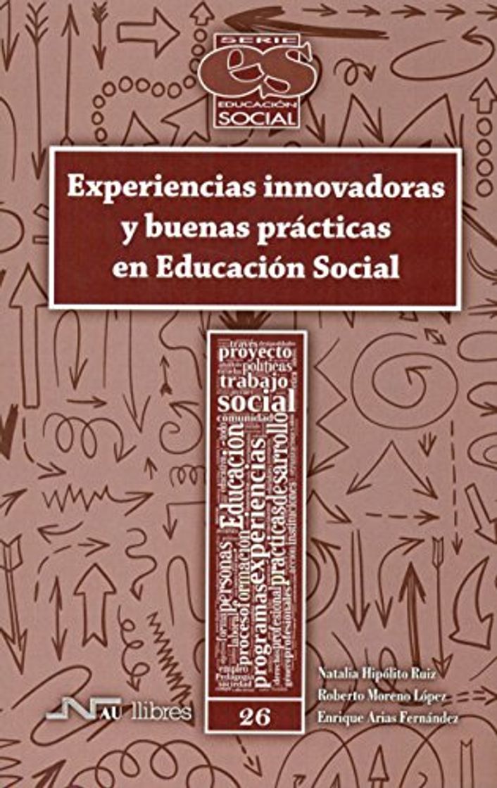 Libro Experiencias innovadoras y buenas prácticas en Educación Social