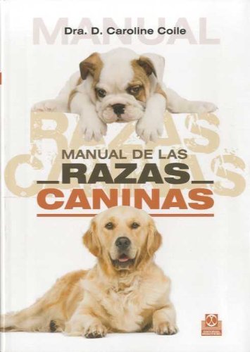 Libros MANUAL DE LAS RAZAS CANINAS