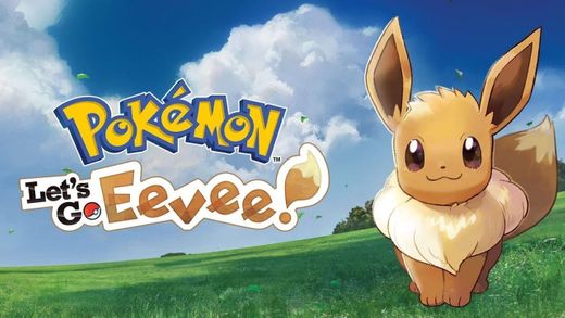 Pokémon: Let's Go, Eevee!