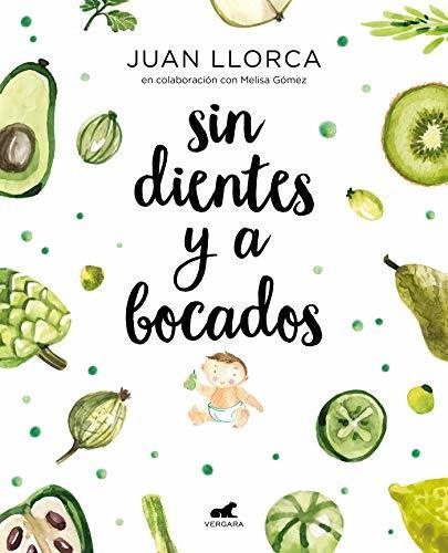 Libro Sin dientes y a bocados