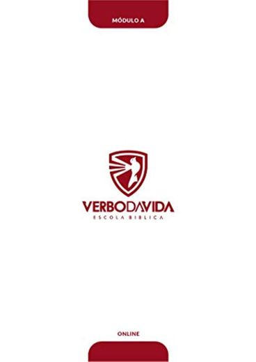 Escola Bíblica Verbo da Vida: Módulo A (Portuguese Edition)