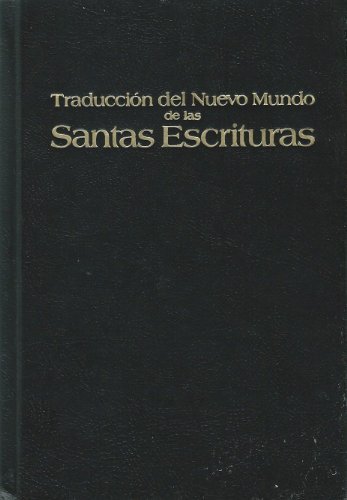 Libro TRADUCCIÓN DEL NUEVO MUNDO DE LAS SANTAS ESCRITURAS