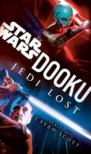 Scott, C: Dooku: Jedi Lost