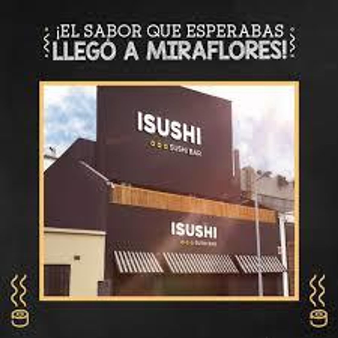 Restaurants ISUSHI - Miraflores