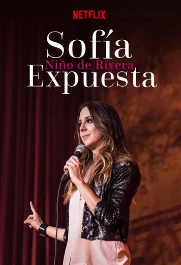 Sofía Niño de Rivera: Exposed | Netflix Official Site