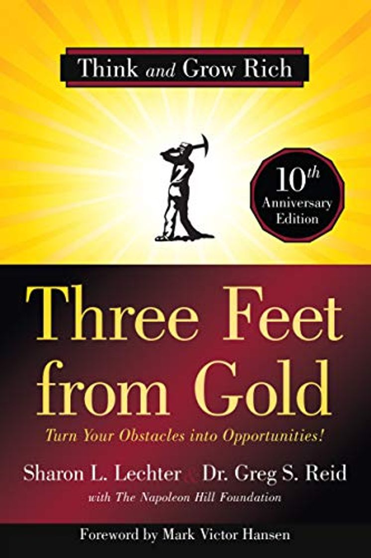 Book Three Feet from Gold: Turn Your Obstacles Into Opportunities!