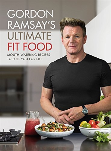 Libros Gordon Ramsay Ultimate Fit Food