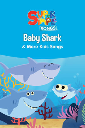 Movie Baby Shark & More Kids Songs: Super Simple Songs