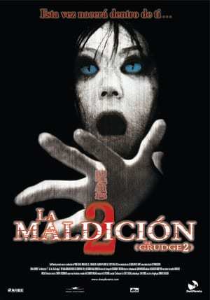 Película La maldición 2 (The Grudge 2)