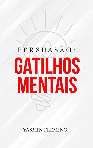 Libro Persuasão: Gatilhos Mentais