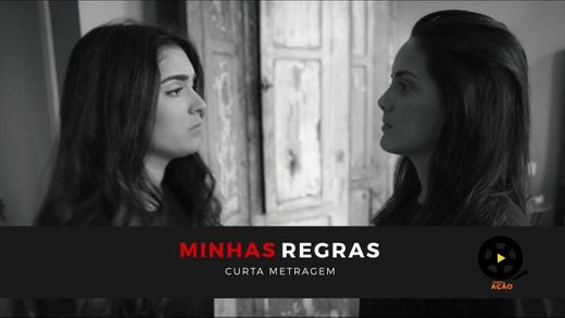 MINHAS REGRAS - CURTA METRAGEM - YouTube