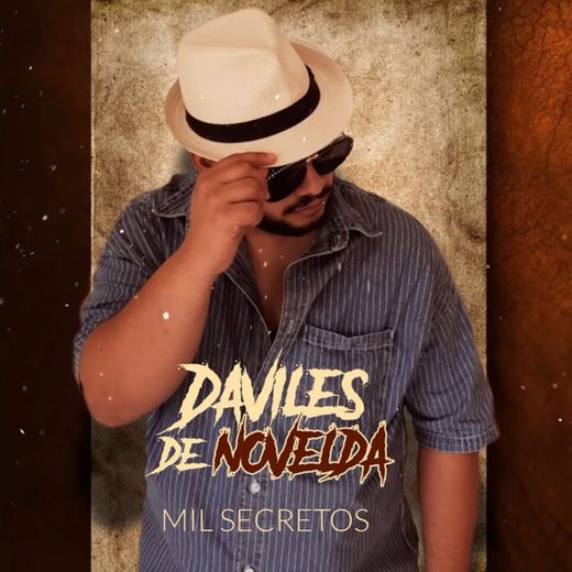 Daviles de Novelda - Mil Secretos