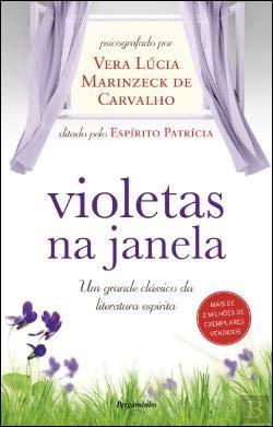 Libro Violetas na Janela  Vera Lúcia Marinzeck de Carvalho