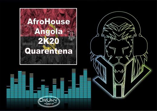 AfroHouse 🇦🇴 2K20 - Quarentena 