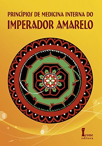 Libro Princípios de Medicina Interna do Imperador Amarelo