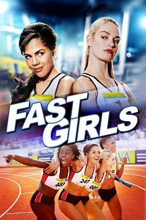 Película Fast Girls