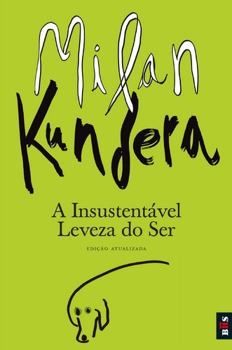 Libro A Insustentável Leveza Do Ser