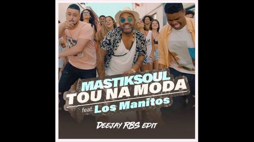 Mastiksoul - Tou na moda feat. Los Manitos / Team Strada