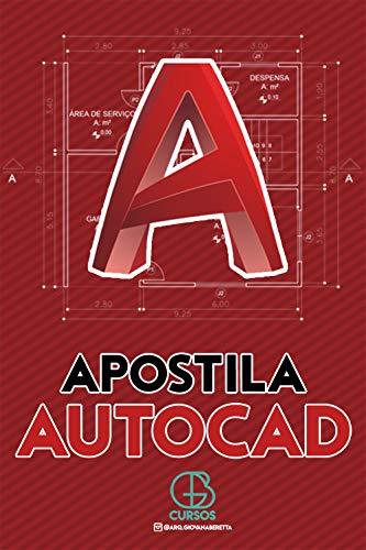 Libro Apostila AutoCAD: Guia Prático do AutoCAD!