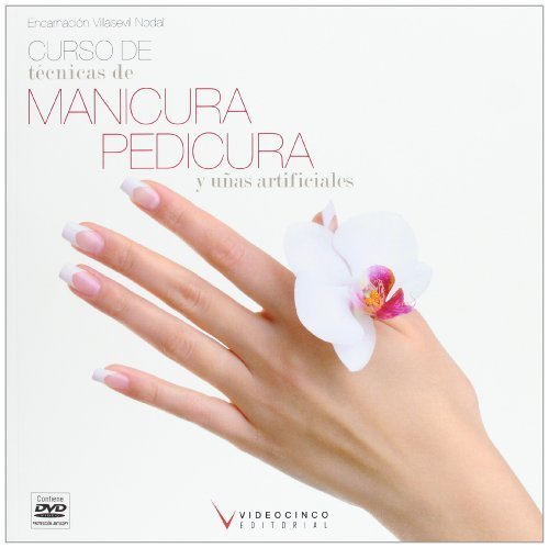 Book Curso tecnicas de de manicura, pedicura y unas artificiales / Techniques course