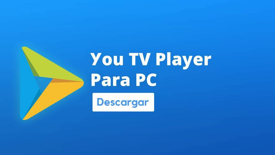 Apps You TV Player 24.1.2 para Android - Descargar - Uptodown.com