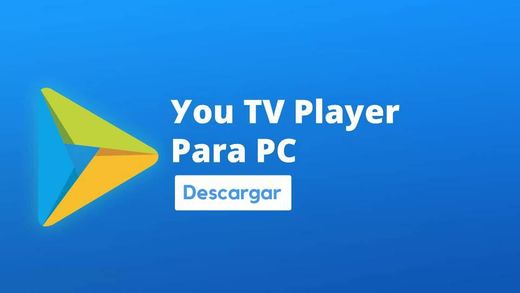 You TV Player 24.1.2 para Android - Descargar - Uptodown.com