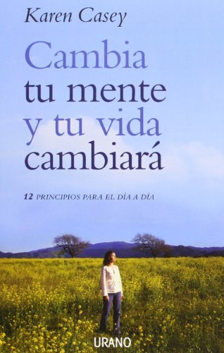 Book Cambia tu mente y tu vida cambiará