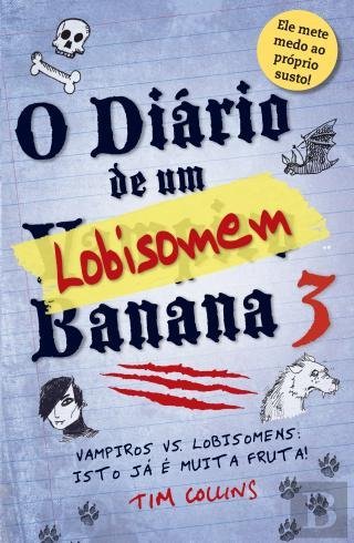 Libro O Diário de um Vampiro Banana 3  Tim Collins