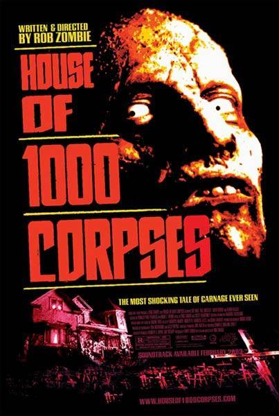 Movie The house of 1000 corpses 