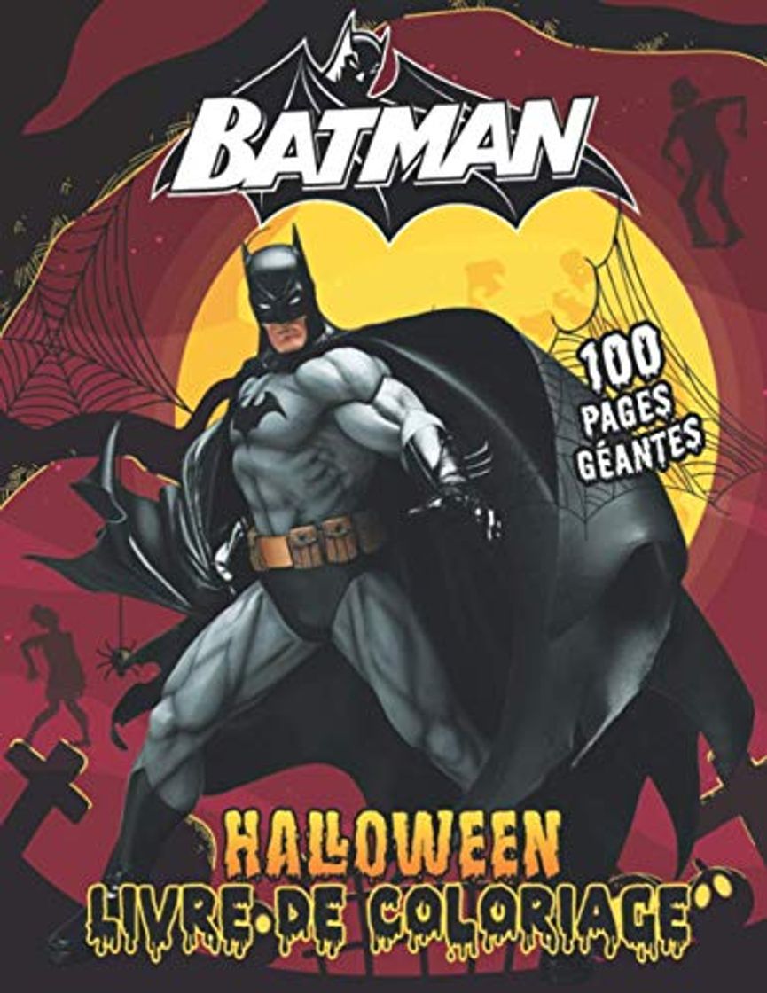 Libro Batman Halloween Livre De Coloriage: Halloween Livre de coloriage spécial pour les enfants