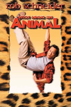 Película Estoy hecho un animal