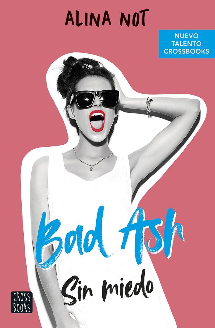 Book Bad Ash 2. Sin miedo