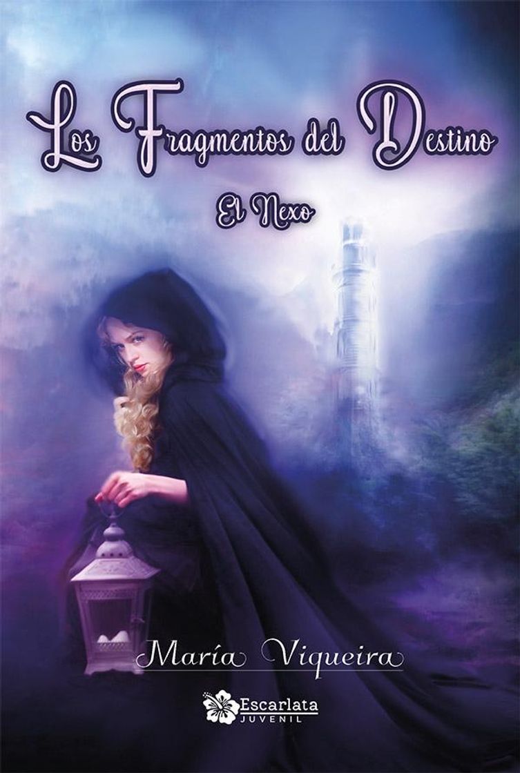 Book Los Fragmentos del Destino: El Nexo